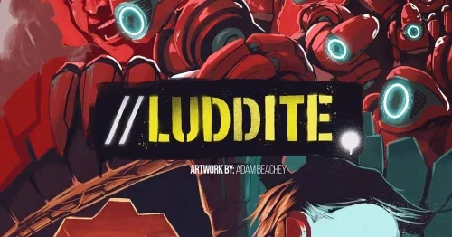 Luddite