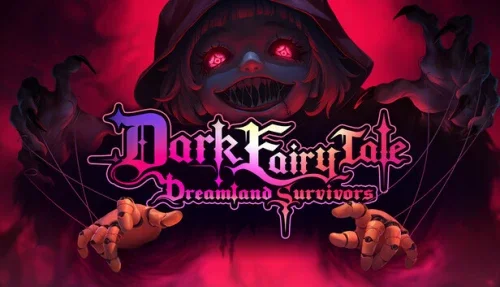 Dark Fairy Tale: Dreamland Survivors