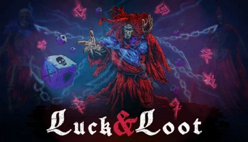 Luck & Loot