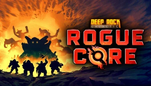 Deep Rock Galactic: Rogue Core