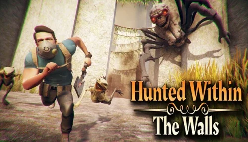 Hunted Within: The Walls