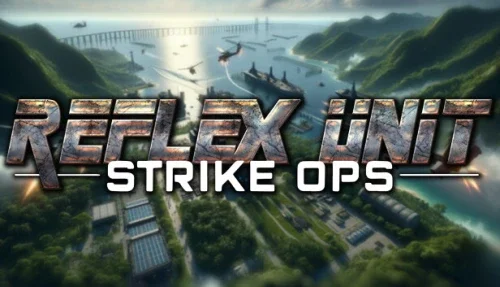 Reflex Unit : Strike Ops