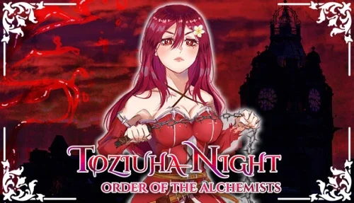 Toziuha Night: Order of the Alchemists