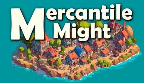 Mercantile Might