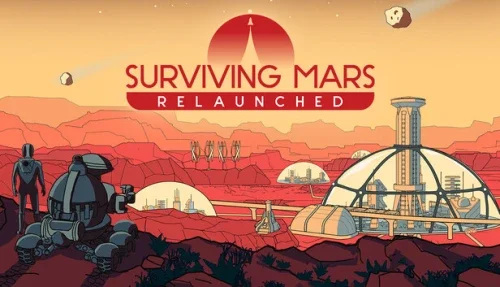 Surviving Mars: Relaunched
