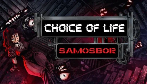 Choice of Life: Samosbor