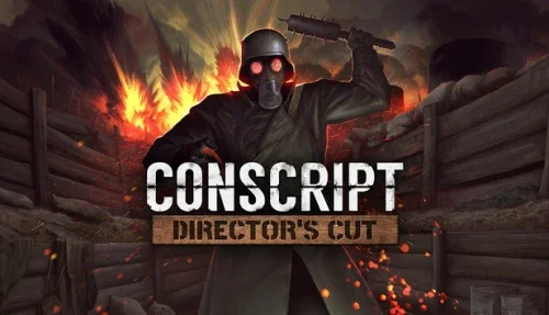 CONSCRIPT: Director’s Cut