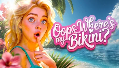 Oops.. Where's My Bikini