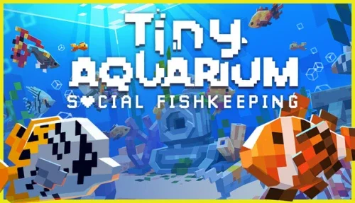 Tiny Aquarium: Social Fishkeeping