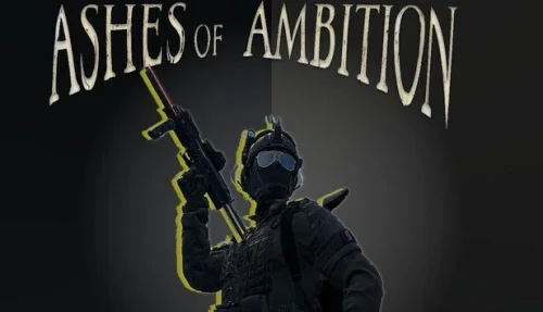Ashes of Ambition