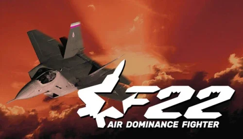 F-22: Air Dominance Fighter