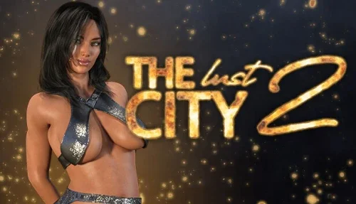 The Lust City 2