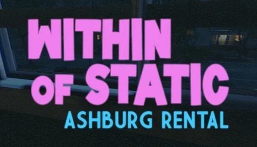 Within of Static - Ashburg Rental
