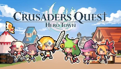 Crusaders Quest : Hero Town