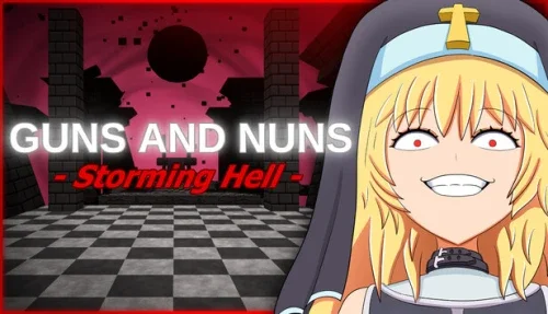 Guns and Nuns: Storming Hell