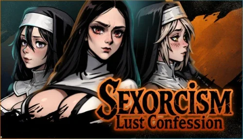 Sexorcism: Lust Confession
