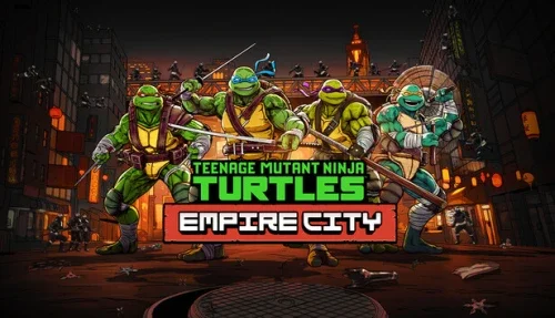 Teenage Mutant Ninja Turtles: Empire City