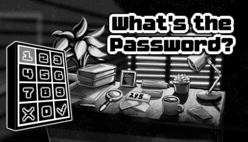 What's the Password?