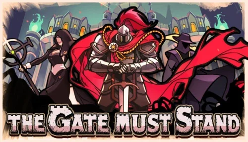 The Gate Must Stand