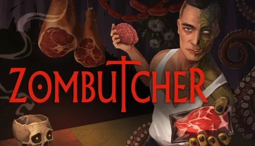 ZOMBUTCHER: Monster Business Simulator
